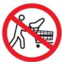 Prohibition sign with pictogram of person and shopping cart, no text present