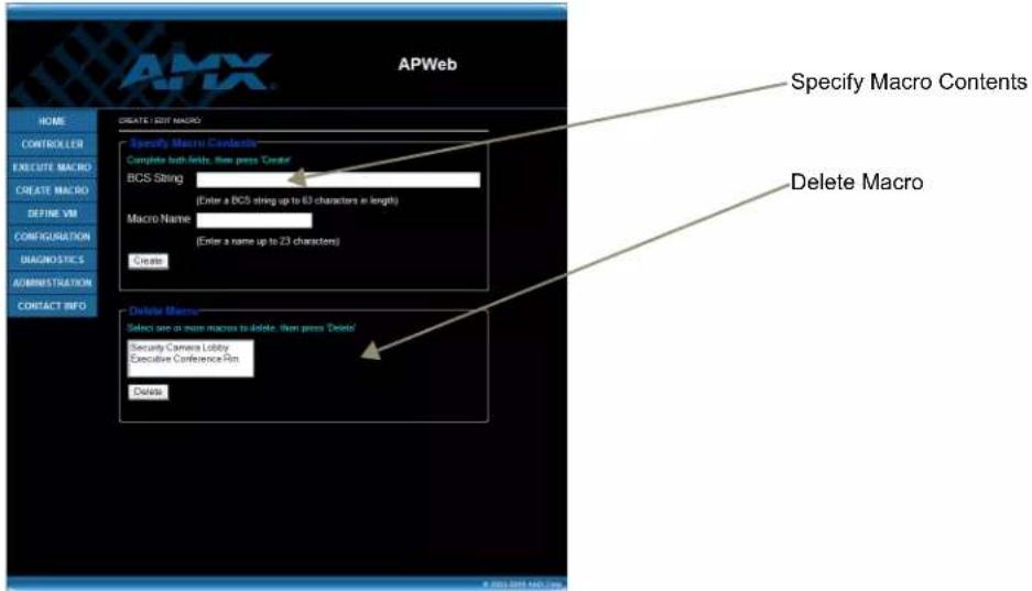 APWeb CREATE EDIT NASO Specify Macro Contents Complete both-offs, then press Creator BCS String (Enter a BCS string up to 63 characters in length) Macro Name (Enter a name up to 23 characters) Create Delete Macro Select are in more macros to delete, then press Delete/ Security Camera Lobby Executive Conference Pin Delete Specify Macro Contents Delete Macro