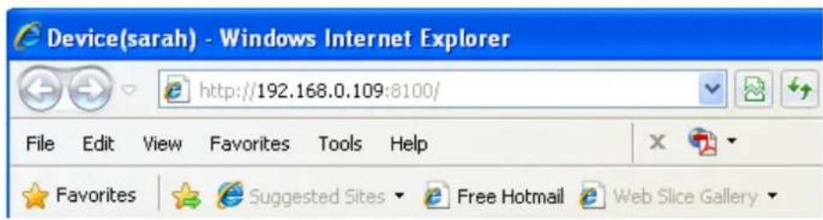 Device(sarah) - Windows Internet Explorer http://192.168.0.109:8100/ File Edit View Favorites Tools Help Favorites Suggested Sites Free Hotmail Web Slice Gallery