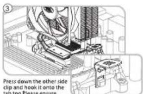 Press down the other side clip and hook it onto the tab too. Please ensure