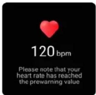 120 bpm Please note that your heart rate has reached the prewarning value