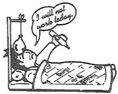 I will not work today