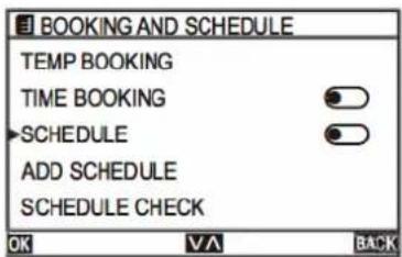 BOOKING AND SCHEDULE TEMP BOOKING TIME BOOKING SCHEDULE ADD SCHEDULE SCHEDULE CHECK OK VA BACK