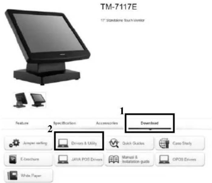 TM-7117E 17" Standakine Touch Monitor Feature Specification Accessories Download Jumped setting Drivers & Utility Quick Guides Caso Study E-brechures JAVA POS Drivers Manual & Installation guide GPOS Drivers White Paper