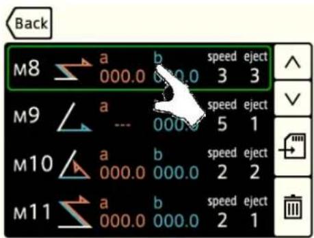 Back M8 a b speed eject 000.0 000.0 3 3 M9 a 000.0 speed eject --- 5 1 M10 a b speed eject 000.0 000.0 2 2 M11 a b speed eject 000.0 000.0 2 1