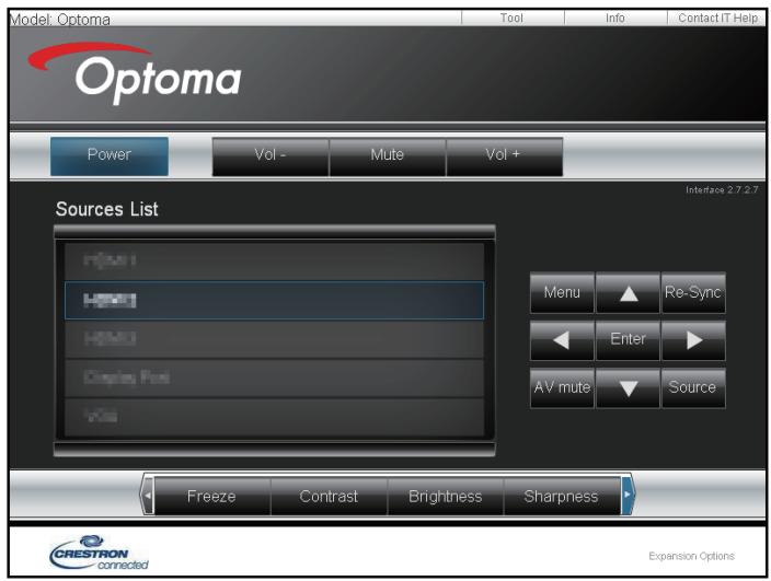 Model: Optoma Tool Info Contact IT Help Optoma Power Vol - Mute Vol + Sources List HDMI HDMI HDMI Display Pos VGA Menu Re-Sync Enter AV mute Source Freeze Contrast Brightness Sharpness CRESTRON connected Expansion Options