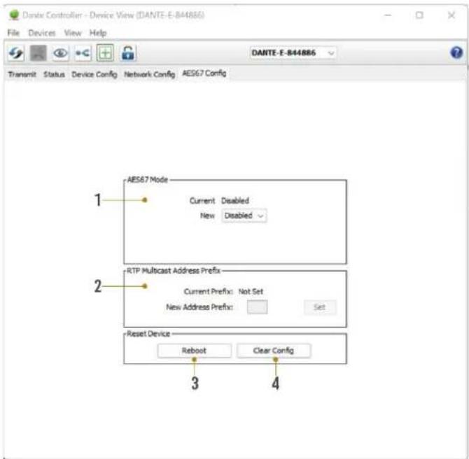 DANTE Controller - Device View (DANTE-E-84486) File Devices View Help TRANMIT Status Device Config Network Config AES67 Config AES67 Mode Current Disabled New Disabled RTP Multicast Address Prefix Current Prefix: Not Set New Address Prefix: Set Reset Device Reboot Clear Config 3 4