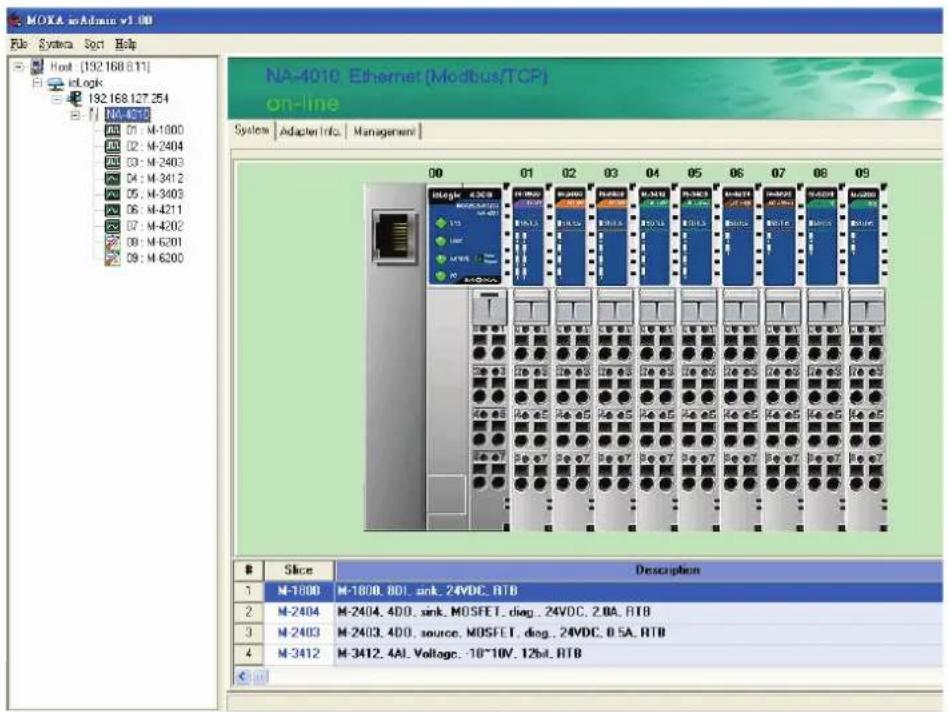 MOKA v0Admin v1.00 File System Sort Help Host: [192.168.811] v1.log 192.168.127.254 NA-4010 01: M-1800 02: M-2404 03: M-2403 04: M-3412 05: M-3403 06: M-4211 07: M-4202 08: M-6201 09: M-6200 NA-4010. Ethernet (Modbus/TCP) on-line System | Adapter Info. | Management | Slice Description M-1800 M-1800.8D1.sink.24VDC.RTB M-2404 M-2404.4DD.sink.MOSFET.dog..24VDC.2.0A.RTB M-2403 M-2403.4DD.source.MOSFET.dog..24VDC.0.5A.RTB M-3412 M-3412.4AI.Voltage.-10~10V.12bit.RTB