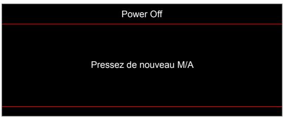 Power Off Pressez de nouveau M/A