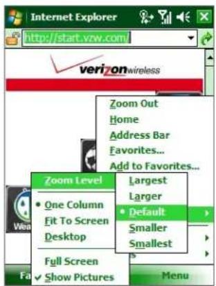 Internet Explorer http://start.vww.com/ verizon.wireless Zoom Out Home Address Bar Favorites... Add to Favorites... Zoom Level • One Column Fit To Screen Desktop Full Screen ✓ Show Pictures Largest Larger • Default Smaller Smallest Menu