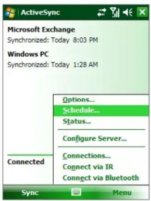 ActiveSync Microsoft Exchange Synchronized: Today 8:03 PM Windows PC Synchronized: Today 1:28 AM Options... Schedule... Status... Configure Server... Connections... Connect via IR Connect via Bluetooth Connected Sync Menu