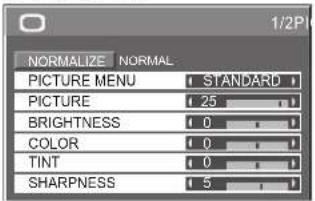 1/2PI NORMALIZE NORMAL PICTURE MENU STANDARD PICTURE 25 BRIGHTNESS 0 COLOR 0 TINT 0 SHARPNESS 5