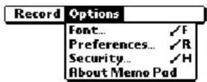 Record Options Font... ✓F Preferences... ✓R Security... ✓H About Memo Pad