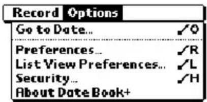 Record Options Go to Date... ✓O Preferences... ✓R List View Preferences... ✓L Security... ✓H About Date Book+