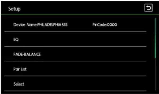 Setup Device Name:PHLADELPHA855 PinCode:0000 EQ FADE-BALANCE Pair List Select