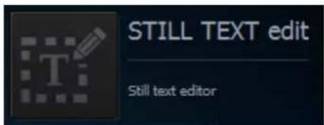 STILL TEXT edit Still text editor