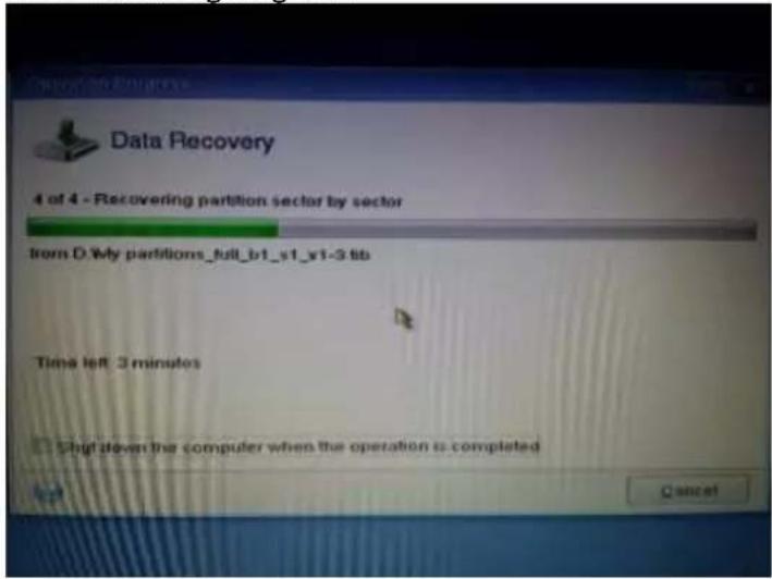 Data Recovery 4 of 4 - Recovering partition sector by sector from D:\My partitions_full_b1_s1_s1-3 tb Time left 2 minutes ✓ Shift down the computer when the operation is completed Cancel