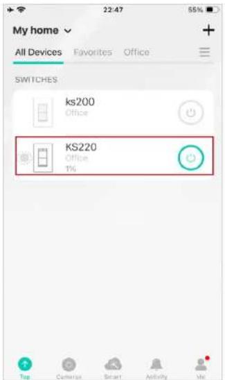 My home All Devices Favorites Office SWITCHES ks200 Office KS220 Office 1% Top Cameras Smart Activity Me