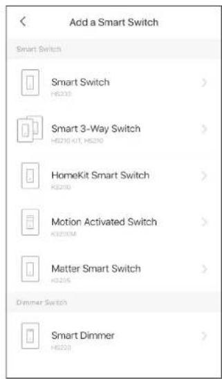 Add a Smart Switch Smart Switch Smart Switch H2210 Smart 3-Way Switch H2210 KIT, H2210 HomeKit Smart Switch H2210 Motion Activated Switch H2210M Matter Smart Switch H2210 Dimmer Switch Smart Dimmer H2210