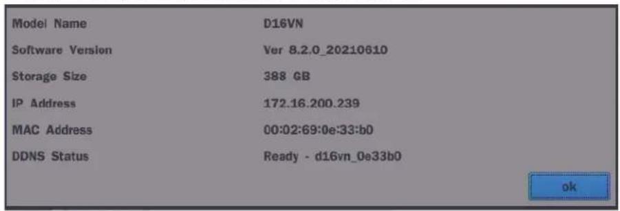 Model Name D16VN Software Version Ver 8.2.0_20210610 Storage Size 388 GB IP Address 172.16.200.239 MAC Address 00:02:69:0e:33:b0 DDNS Status Ready - d16vn_0e33b0 ok