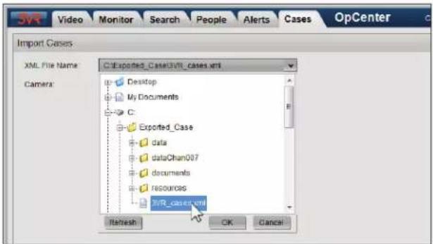 Import Cases XML File Name C:\Exported_Case3VIR_cases.xml Camera: Desktop My Documents C: Exported_Case data dataChan007 documents resources SIR_cases.xml Refresh OK Cancel