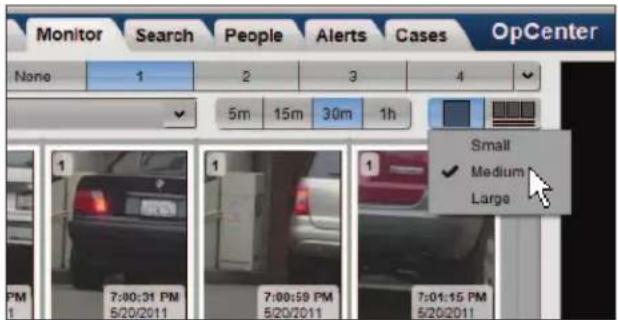 Monitor Search People Alerts Cases OpCenter None 1 2 3 4 5m 15m 30m 1h Small ✓ Medium Large PM 7:00:31 PM 5/20/2011 7:00:59 PM 5/20/2011 7:01:15 PM 5/20/2011