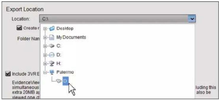 Export Location Location: C:\ Creator Folder Nan Include 3VRE EvidenceView simultaneous extra 20MB ag viewed one d Desktop My Documents C: D: H: Palermo D luding this also be