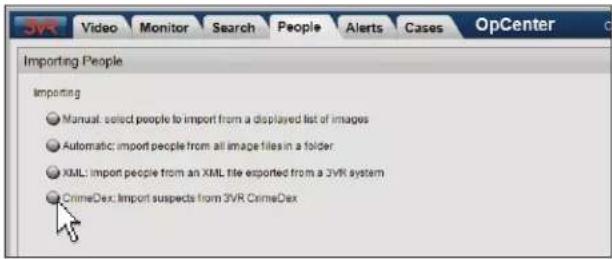 Importing People Importing ● Manual: select people to import from a displayed list of images ● Automatic: import people from all image files in a folder. ● XML: Import people from an XML file exported from a 3VR system ● CrimeDex: Import suspects from 3VR CrimeDex