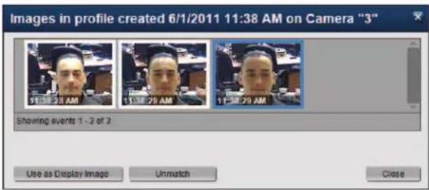 Images in profile created 6/1/2011 11:38 AM on Camera "3" 11:38:28 AM 11:38:29 AM 11:38:29 AM Showing events 1 - 3 of 2 Use as Display Image Unmatch Close