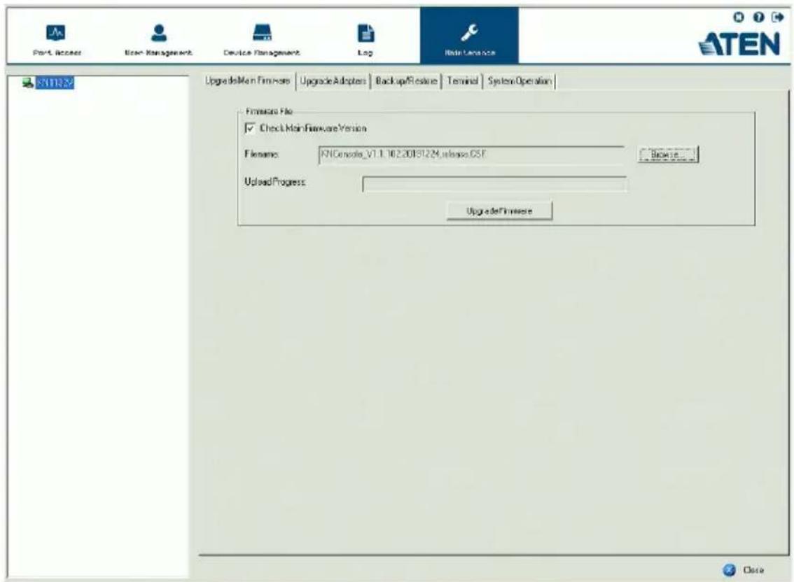Port Access User Management Device Management Log Main Service ATEN S1132 UpgradeMain Features | UpgradeAdapters | BackupResture | Terminal | System Operation | Firmware File ✓ Check Main Firmware Version Filename: KNConsole_V1.1.10.2.20151224 deliver.cSF Browse... Upload Progress: UpgradeMainvec Close