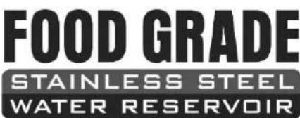 FOOD GRADE STAINLESS STEEL WATER RESERVOIR
