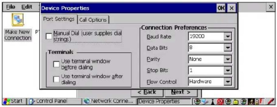 File Edit Make New Connection Device Properties Port Settings Call Options Manual Dial (user supplies dial strings) Terminals Use terminal window before dialing Use terminal window after dialing Connection Preferences Baud Rate 19200 Data Bits 8 Parity None Stop Bits 1 Flow Control Hardware < Back Next >