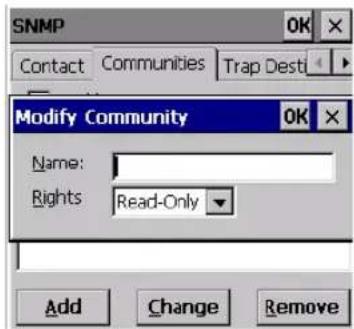 SNMP Contact Communities Trap Dest Modify Community Name: Rights Read-Only Add Change Remove