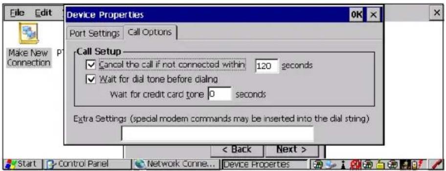 File Edit Make New Connection Device Properties Port Settings Call Options Call Setup Cancel the call if not connected within 120 seconds Wait for dial tone before dialing Wait for credit card tone 0 seconds Extra Settings (special modem commands may be inserted into the dial string) < Back Next > Start Control Panel Network Conne... Device Properties