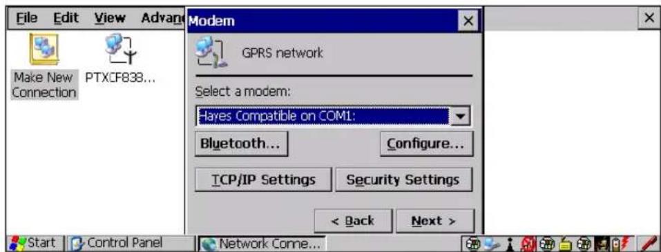 File Edit View Advan Make New PTXCF838... Connection Modem GPRS network Select a modem: Hayes Compatible on COM1; Bluetooth... Configure... TCP/IP Settings Security Settings < Back Next > Start Control Panel Network Come...