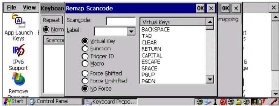 File View Keyboard Reemp Scancode OK OK Keamping App Launch Keys IPv6 Support Remove Programs Repeat Norm Scancode: Scancode: Label: Virtual Key Function Trigger ID Macro Force Shifted Force Unshifted No Force Virtual Keys BACKSPACE TAB CLEAR RETURN CAPITAL ESCAPE SPACE PGUP PGDN Start Control Panel Keyboard Prope...