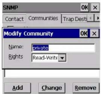 SNMP Contact Communities Trap Dest Modify Community Name: private Rights: Read-Write Add Change Remove