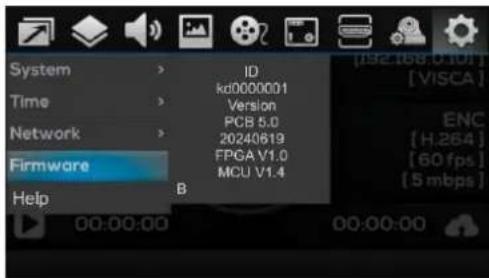 System > ID Time > kd0000001 Network > Version PCB 5.0 20240619 FPGA V1.0 MCU V1.4 Firmware Help B [192.168.0.10] [VISCA] ENC [H.264] [60 fps] [5 mbps]
