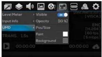 Level Meter Input Info UMD TRANS: 1.5s Visible Opacity Pos/Size Font Background [192.168.0.101] [VISCA] ENC [H264] [60 fps] [5 mcps]
