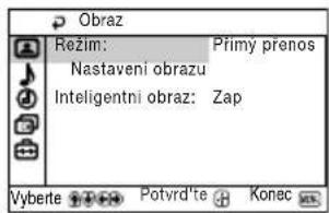 Obraz Režim: Prímy prenos Nastaveni obrazu Inteligentni obraz: Zap Vyberte Potvrd'te Konec