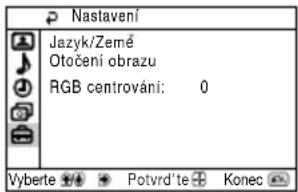 Nastavení Jazyk/Zemé Otočení obrazu RGB centrování: 0 Vyberte Potvrd'te Konec