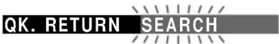 QK. RETURN SEARCH