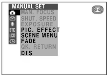 MANUAL SET MAN. FOCUS SHUT. SPEED EXPOSURE PIC. EFFECT SCENE MENU FADE QK. RETURN DIS