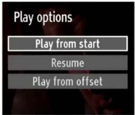 Play options Play from start Resume Play from offset