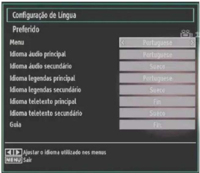 Configuraçao de Língua Preferido Menu Idioma áudio principal Idioma áudio secundário Idioma legendas principal Idioma legendas secundário Idioma teletexto principal Idioma teletexto secundário Guia Portuguese Portuguese Sueço Portuguese Sueço Fin Sueço Fin. Ajustar o idioma utilizado nos menus MENU Sair