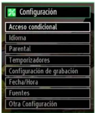 Configuración Acceso condicional Idioma Parental Temporizadores Configuración de grabación Fecha/Hora Fuentes Otra Configuración