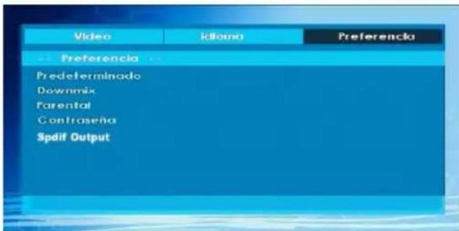 Video Idioma Preferencia Predeferminado Downmix Parental Contraseña Spdif Output