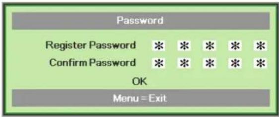 Password Register Password * * * * * Confirm Password * * * * * OK Menu = Exit