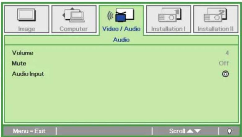 Image Computer Video / Audio Installation I Installation II Audio Volume 4 Mute Off Audio Input Menu = Exit Scroll ▼