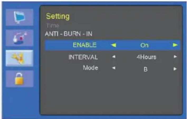 Setting Time ANTI - BURN - IN ENABLE On INTERVAL 4Hours Mode B